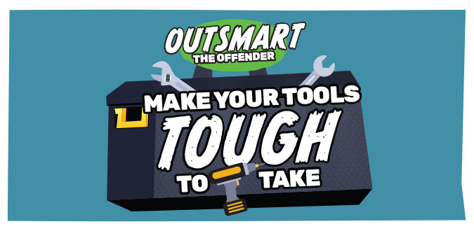 Make your tool tough to take 